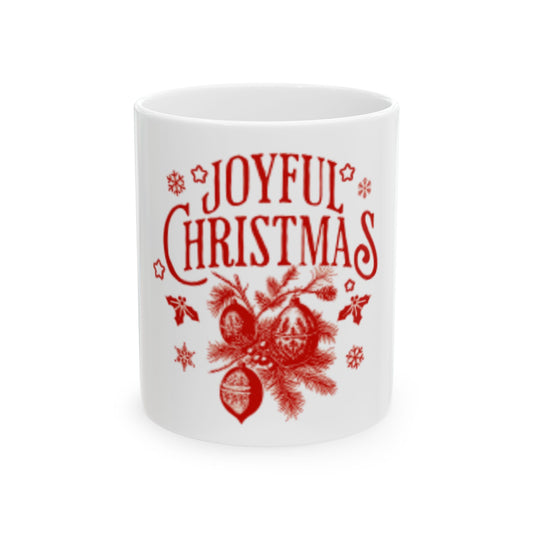 Mug - Joyful Christmas Ceramic Mug (11oz, 15oz)