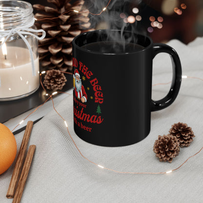 Black Mug (11oz, 15oz)- Happy Christmas with Beer Design