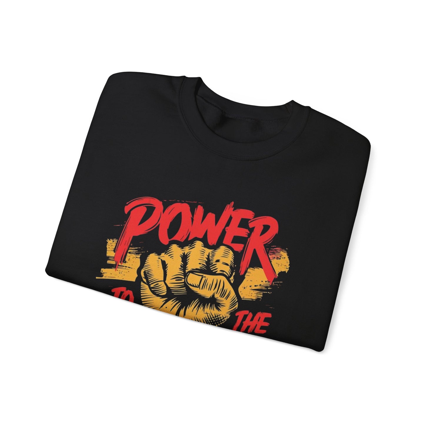 People Powerful Unisex Sweatshirt